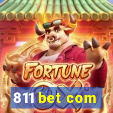 811 bet com